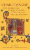 Charlemagne and His Legend in Early Spanish Literature and Historiography