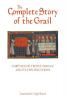 Complete Story of the Grail