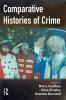 Comparative Histories of Crime