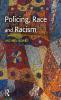 Policing Race and Racism
