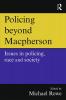 Policing beyond Macpherson