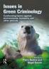 Issues in Green Criminology
