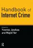 Handbook of Internet Crime