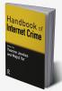 Handbook of Internet Crime