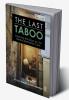 Last Taboo