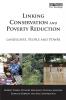 Linking Conservation and Poverty Reduction