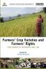 Farmers' Crop Varieties and Farmers' Rights