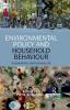 Environmental Policy and Household Behaviour