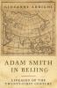 Adam Smith in Beijing