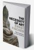 The Necessity of Art