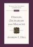 Haggai Zechariah and Malachi: Tyndale Old Testament Commentary