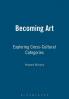 Becoming Art