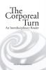 Corporeal Turn