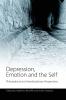 Depression Emotion and the Self
