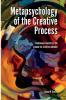 Metapsychology of the Creative Process