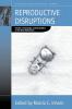Reproductive Disruptions