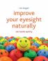 Improve Your Eyesight Naturally