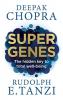 Super Genes