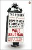 The Return of Depression Economics