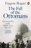Fall of the Ottomans The
