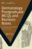 Dermatology Postgraduate McQs and Revision Notes