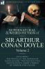 The Collected Supernatural and Weird Fiction of Sir Arthur Conan Doyle