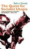The Quest for Socialist Utopia