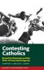 Contesting Catholics