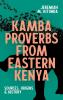 Kamba Proverbs from Eastern Kenya