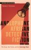Anglophone African Detective Fiction 1940-2020