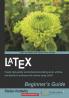 Latex Beginner's Guide