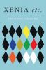 Xenia etc.