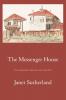 The Messenger House