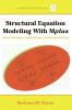 Structural Equation Modeling with Mplus