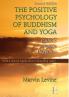 Positive Psychology of Buddhism and Yoga