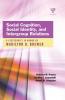 Social Cognition Social Identity and Intergroup Relations