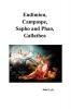 Endimion Campaspe Sapho and Phao Gallathea
