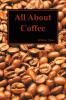 All about Coffee (Paperback)