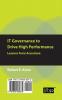 IT Governance to Drive High Performance