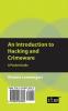 An Introduction to Hacking and Crimeware