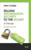 Selling Information Security to the Board second edtion