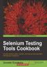 Selenium Testing Tools Cookbook