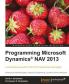 Programming Microsoft Dynamics Nav 2013