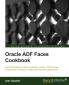 Oracle Adf Faces Cookbook