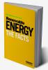 Renewable Energy: The Facts