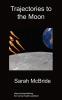 Trajectories To The Moon