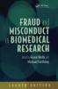 Fraud and Misconduct in Biomedical Research 4th edition