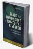 Fraud and Misconduct in Biomedical Research 4th edition