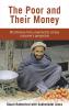 Poor and their Money