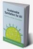 Sustainable Sanitation for All